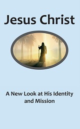 Jesus - His Identity and Mission